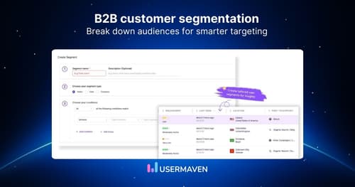 Rethinking B2B customer segmentation: A complete guide